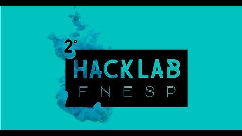 HACKLAB FNESP 2019 - IAN VAZ
