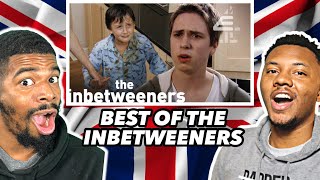 AMERICANS REACT To BEST OF THE INBETWEENERS | All The Funniest Moments