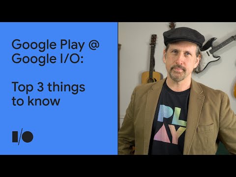 Top 3 things in Google Play | Android @ Google I/O '21