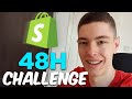 48H Shopify Dropshipping Challenge! (FULL REVEAL)