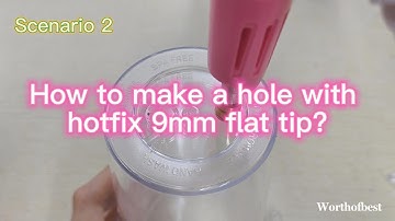 How to make a hole on snowglobe tumbler using hotfix applicator 9mm flat tip?