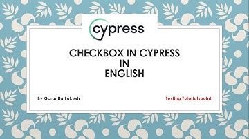 Cypress Beginner Part 10: Checkbox in Cypress
