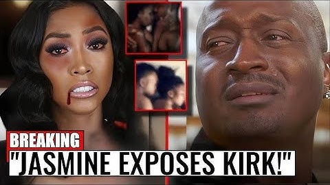 Jasmine EXPOSES Kirk's Shocking Secrets!