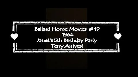 Ballard Home Movies #19