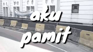 AKU PAMIT | video kata kata sedih | kata kata perpisahan