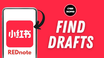 How To Find Your Drafts On REDnote App?