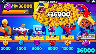 NONSTOP to 36000 TROPHIES Without Collecting TROPHY ROAD + New Brawler Annie - Brawl Stars