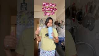 70/365 days challenge daily video #365dayschallenge #dailyvlog #minivlog #vlog #viralshort #vlog