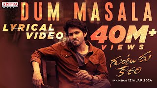 Dum Masala Lyrics – Guntur Kaaram   Sanjith Hegde