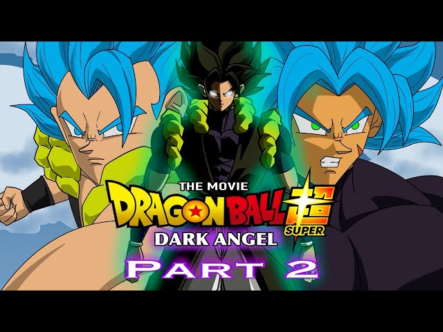 Dragon Ball Super DARK ANGEL (Part 2) - Birth of the strongest saiyan [Fan Animation] class=