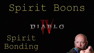 Diablo 4 ● Unlocking Spirit Boons & Spirit Bonding