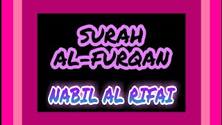 025 Surah Al-Furqan by Nabil Al Rifai