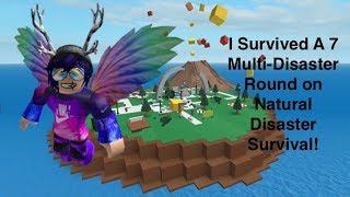 I Survived A 7 Multi - Disaster Round! | Roblox
