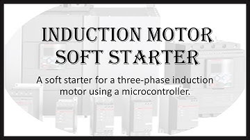 Induction motor Soft starter