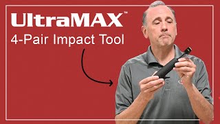 UltraMAX™ 4-Pair Impact Tool Overview