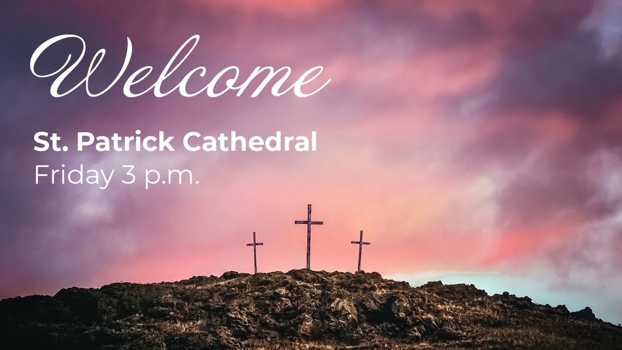 41020 Good Friday Mass from St. Patrick Cathedral YouTube
