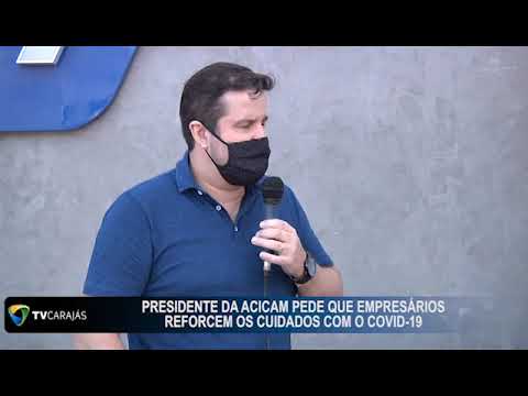 Presidente da ACICAM pede que empresários reforcem os cuidados com o COVID-19