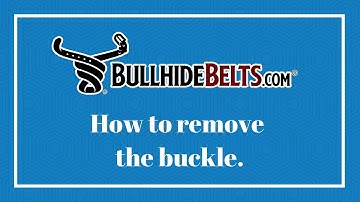 BullhideBelts.com - How to remove the buckle