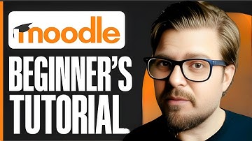 Moodle Tutorial For Beginners How To Use Moodle - 2025