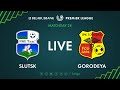 LIVE | Slutsk – Gorodeya.  07th of November 2020. Kick-off time 3:00 p.m. (GMT+3)