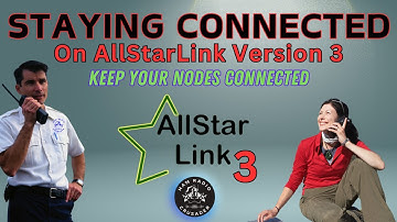 Staying Connected on AllStarLink Version 3