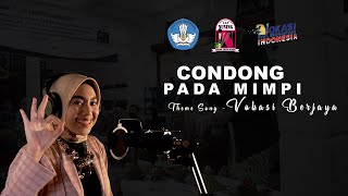 JUARA 1 NASIONAL Condong Pada Mimpi (Vokasi Berjaya) covered by LKP NUNING - Kategori C