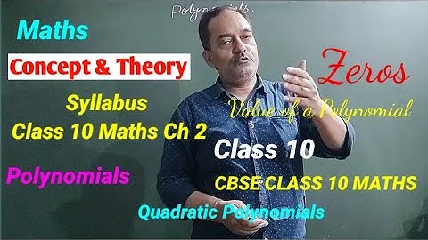 Quadratic Polynomials | Class 10th Maths NCERT Chapter 2 Polynomials
