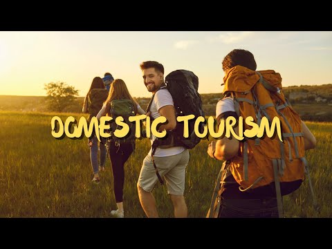 Domestic Tourism | Some Key Facts To Know About Domestic Tourism | Travel Story EP - 31