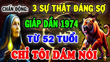 Chấn Động! Sự Thật Nghiệt Ngã: Giáp Dần 1974 Từ 54 Tuổi, 5 Cảnh Báo Đáng Sợ Chỉ Mình Tôi Dám Nói