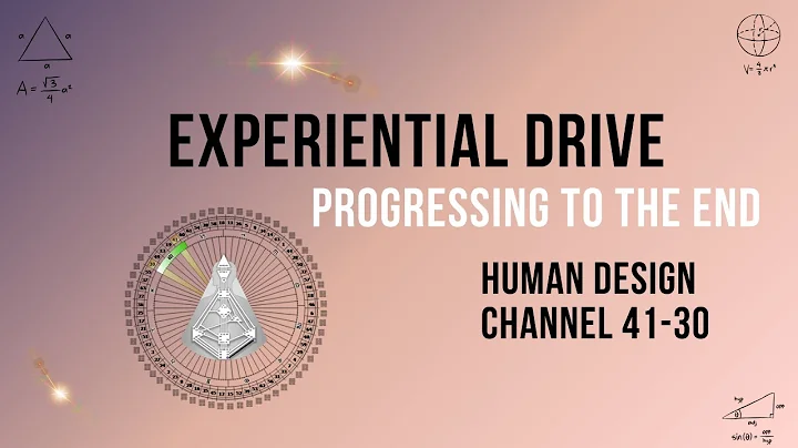 Human Design 41-30 Channel: Embrace Your Experiential Drive