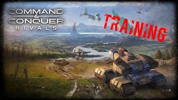 Command and Conquer: Rivals [Training]
