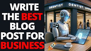 How To Write The Best Blog Posts For Businesses (Better Than ChatGPT) by Digital Creator Avi 521 views 1 month ago 7 minutes, 30 seconds