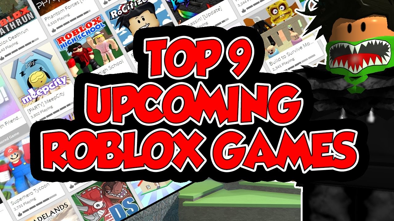 Top 9 New Upcoming Roblox Games 2017 Ibemaine Youtube - roblox games new