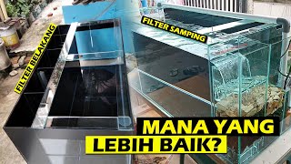 Lebih Baik Filter Aquarium Samping atau Filter Aquarium Belakang Cepat Membuat Air Bening Bersih?