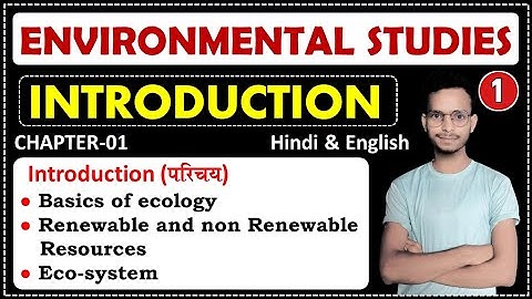 Environmental Studies | Chapter 01 Introduction | Diploma 3rd Semester by GPl academy