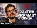 Vikramjit Singh Interview (Director of Roy) | T-Series