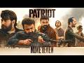 Patriot - Malayalam Movie Review | Mammootty, Mohanlal | Mahesh Narayanan | KaKis Talkies