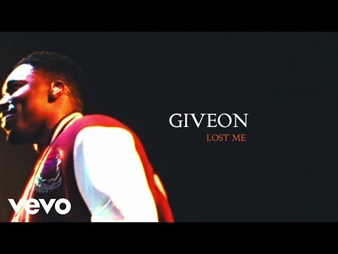 GIVĒON Lost Me Official Lyric Video