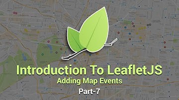 Introduction To Leaflet JS | Adding Map Events | Part 7 | Eduonix