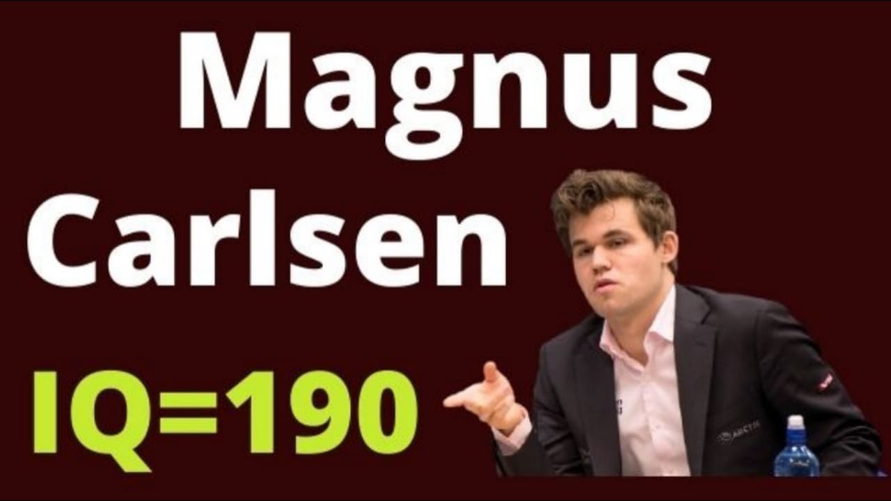WHAT IS MAGNUS CARLSEN IQ?