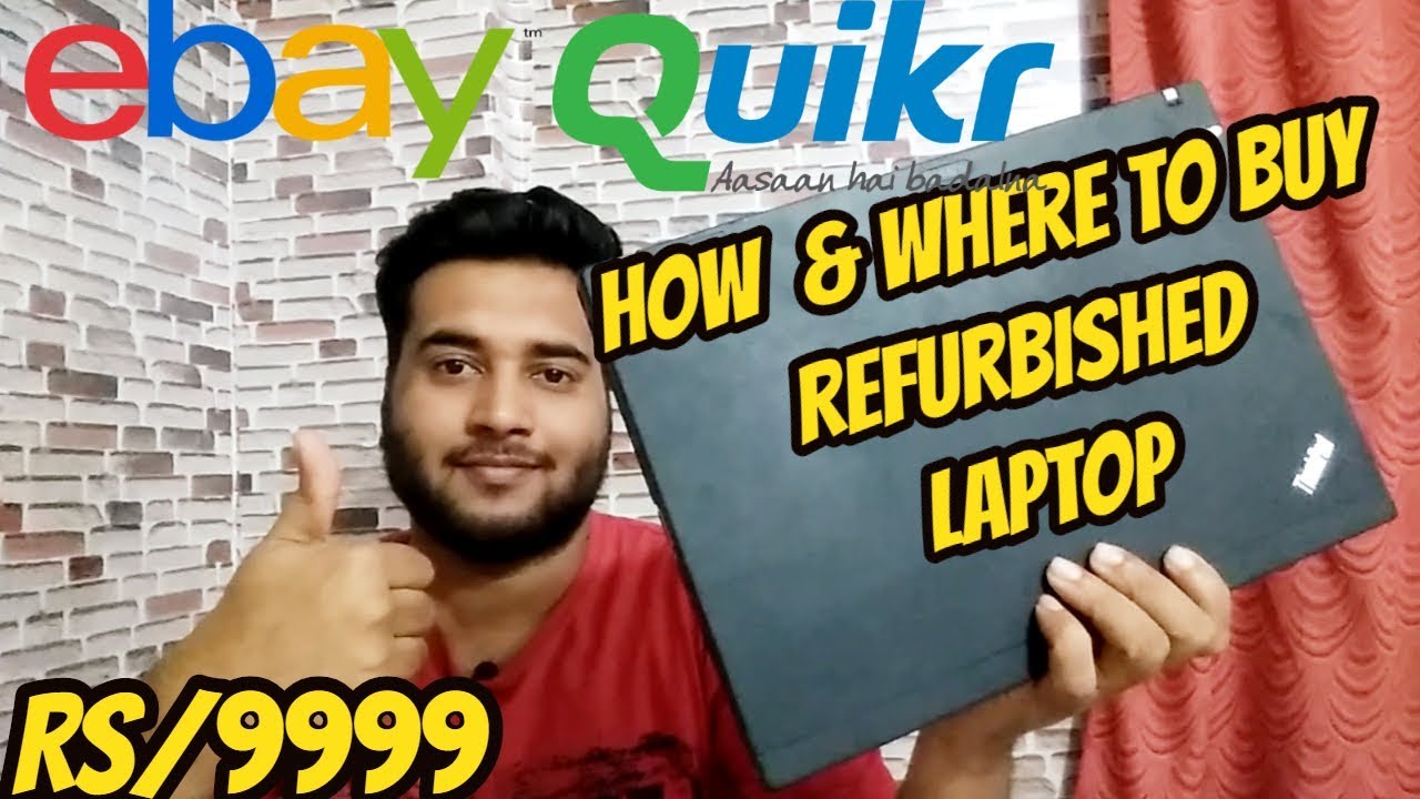 How & Where To Buy Refurbished Laptop YouTube