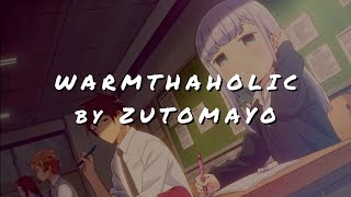Aharen San Wa Hakarenai Season 2 Opening  Warmthaholic By Zutomayo