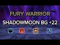 Shadowmoon Burial Grounds +22 ⚔️ Fury Warrior POV | WoW Dragonflight M+