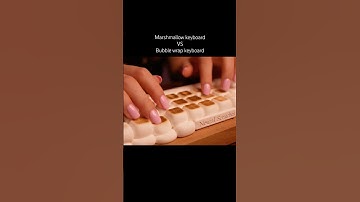 Marshmallow keyboard vs Bubble wrap keyboard ⌨️💆 #keyboard #asmr #asmrsounds #asmrvideo #aiasmr