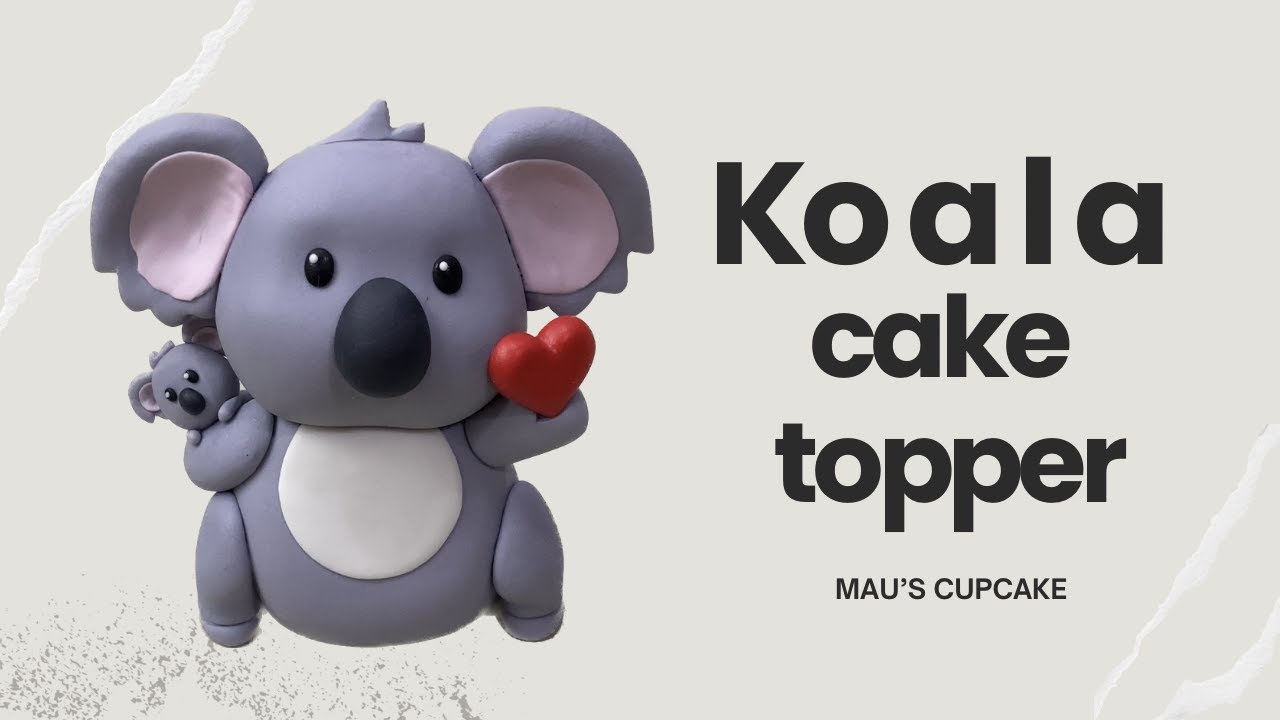 KOALA CAKE TOPPER - Mau's Cupcake 