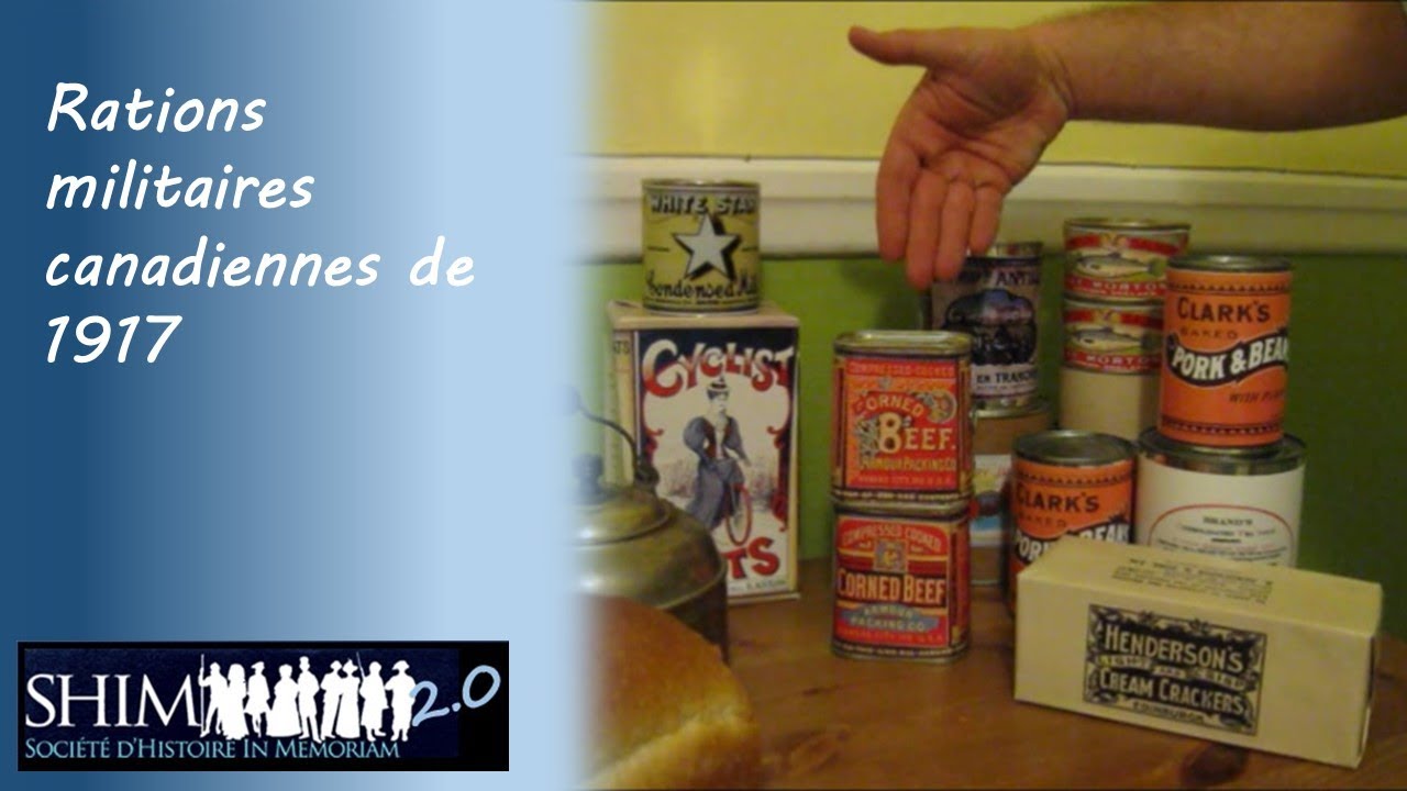 Rations militaires canadiennes de 1917 - YouTube