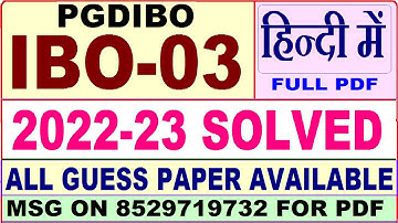 PGDIBO IBO 03 solved assignment 2022-23 / ibo 3 solved assignment in Hindi / ignou pgdibo solved