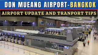Don Mueang Airport in 2024 and Transport Into Bangkok