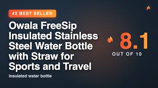 Owala FreeSip Insulated Stainless Steel Water Bottle with Straw for Sports and Travel review