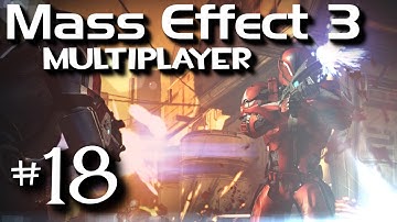 Mass Effect 3 Multiplayer w/ Kootra Part 18